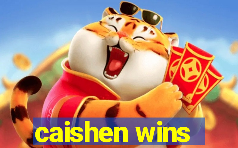 caishen wins