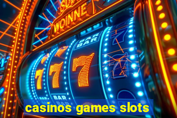 casinos games slots