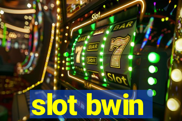 slot bwin