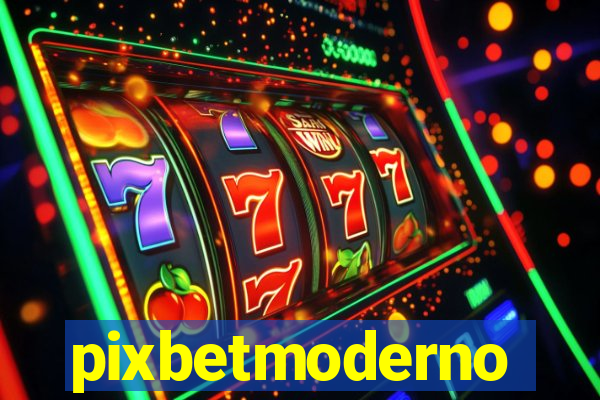 pixbetmoderno