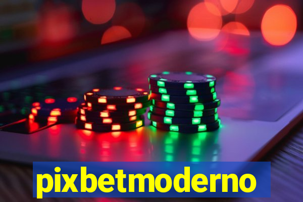 pixbetmoderno