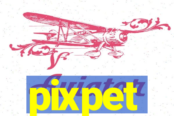 pixpet