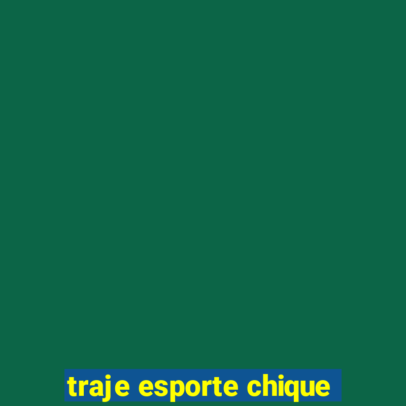 traje esporte chique