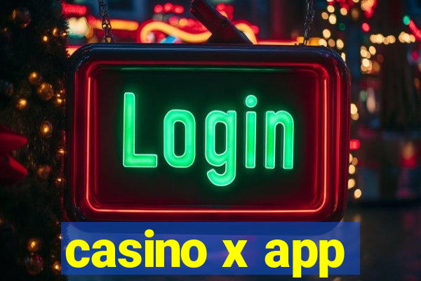 casino x app