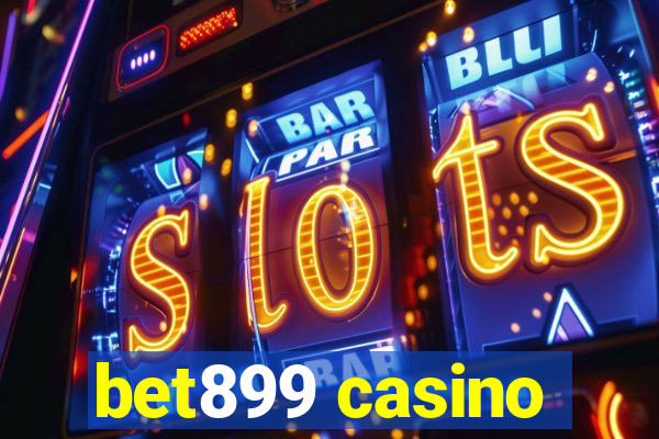 bet899 casino