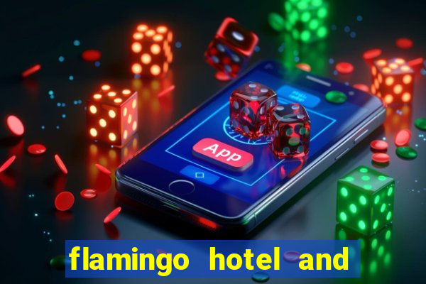 flamingo hotel and casino address