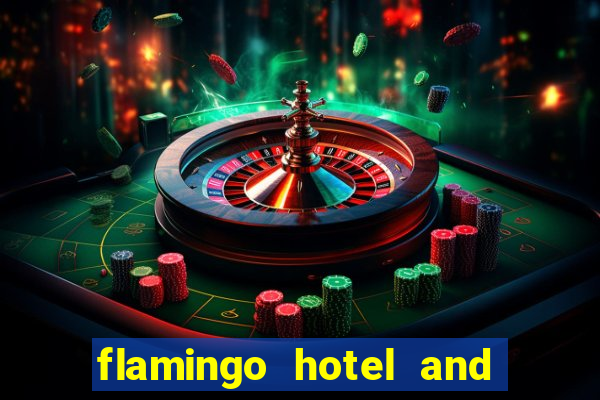 flamingo hotel and casino address