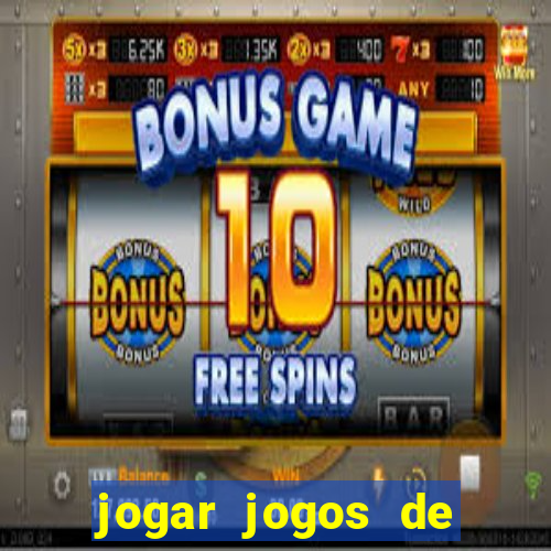 jogar jogos de ganhar dinheiro