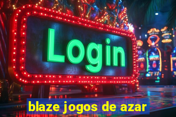 blaze jogos de azar