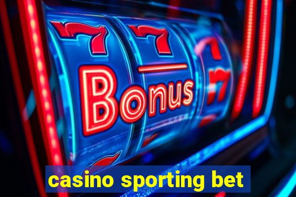 casino sporting bet