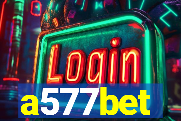 a577bet