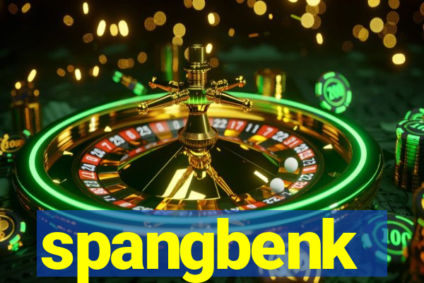 spangbenk