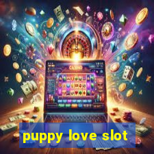 puppy love slot