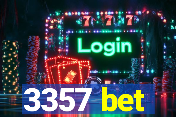 3357 bet