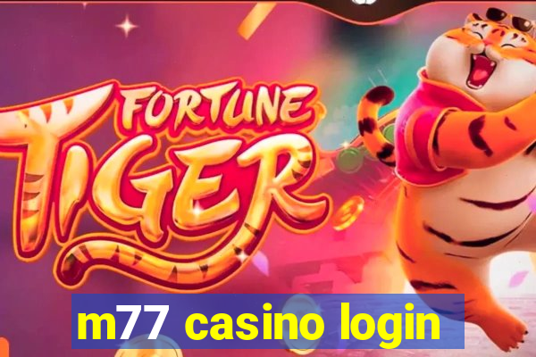 m77 casino login