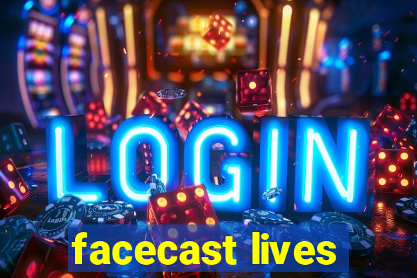 facecast lives