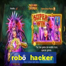 robô hacker fortune tiger