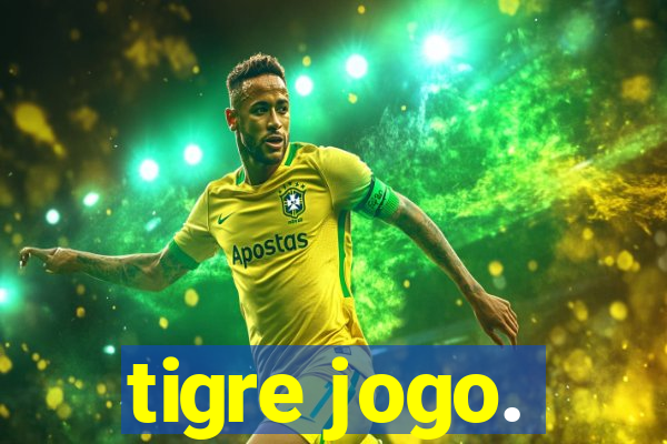 tigre jogo.