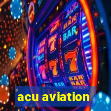 acu aviation