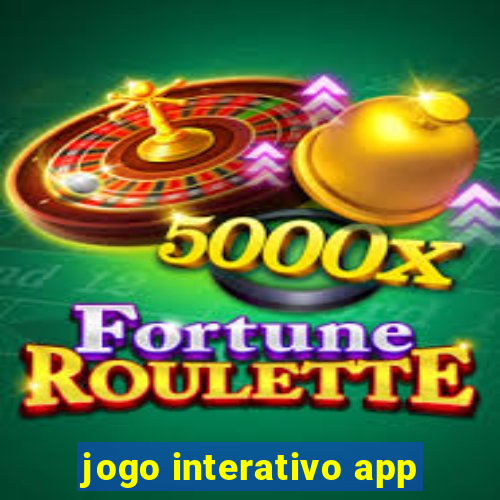 jogo interativo app