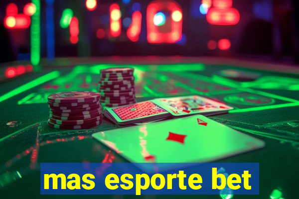 mas esporte bet