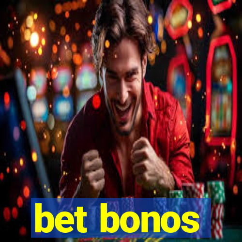 bet bonos