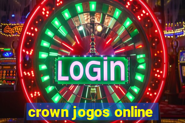 crown jogos online