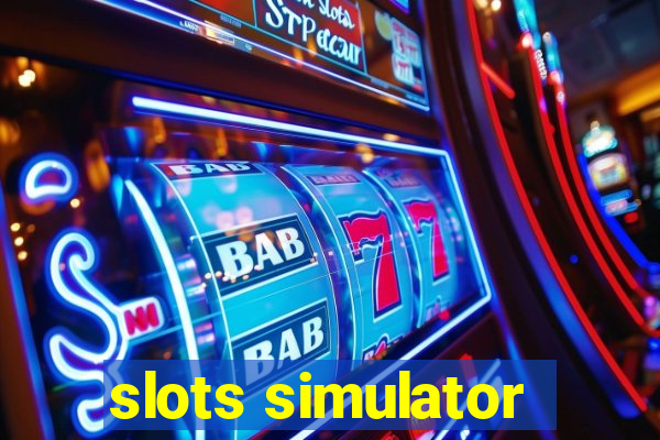 slots simulator