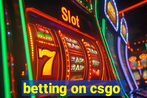 betting on csgo