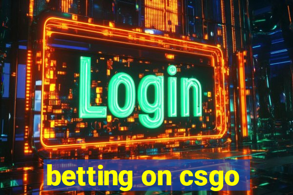 betting on csgo