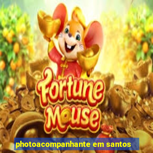 photoacompanhante em santos