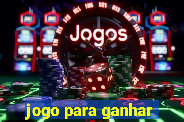 jogo para ganhar