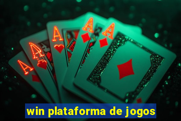 win plataforma de jogos