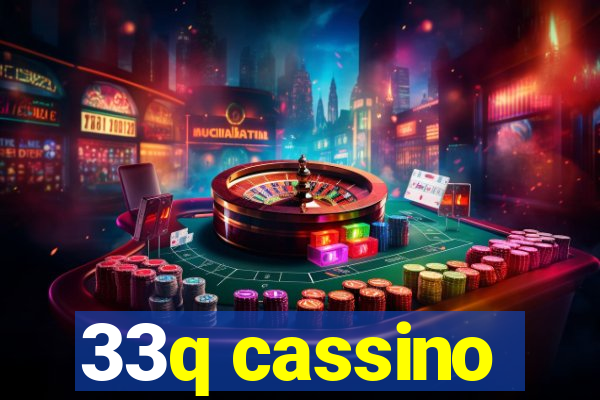 33q cassino