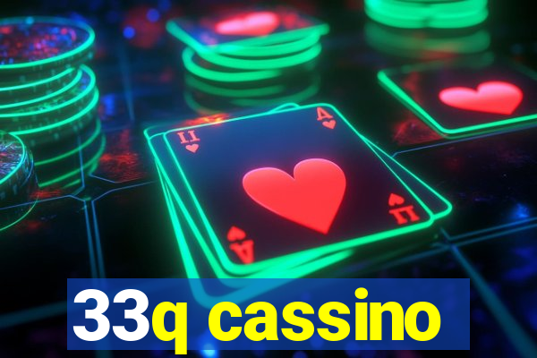 33q cassino