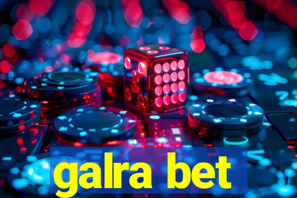 galra bet