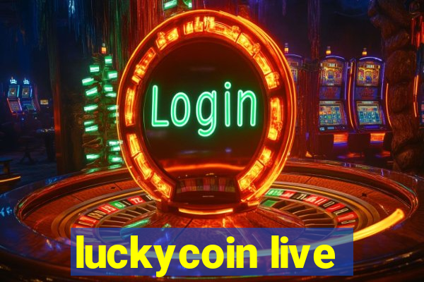 luckycoin live