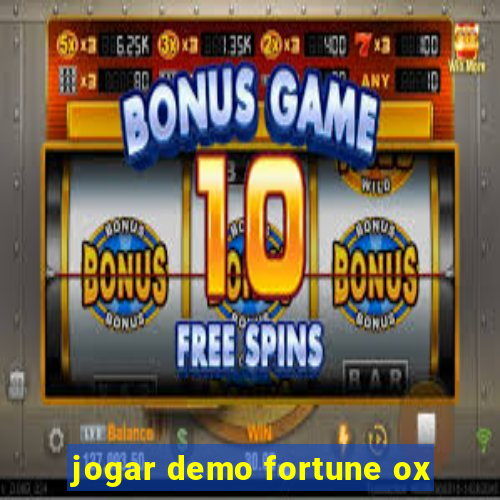 jogar demo fortune ox