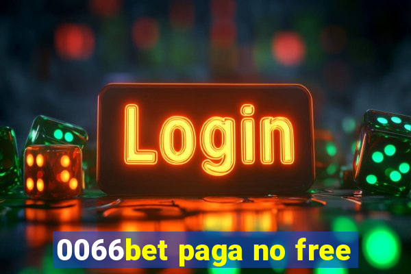 0066bet paga no free