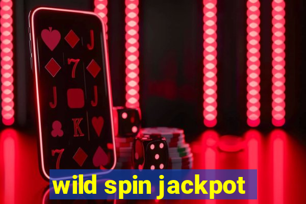 wild spin jackpot