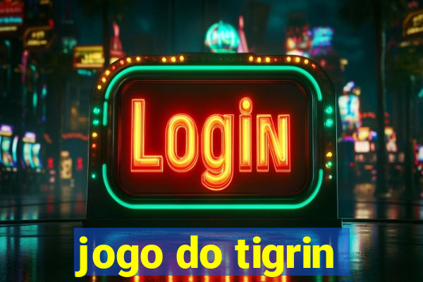 jogo do tigrin