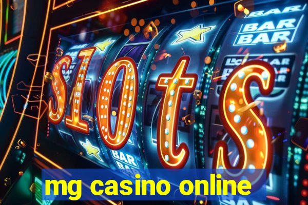 mg casino online