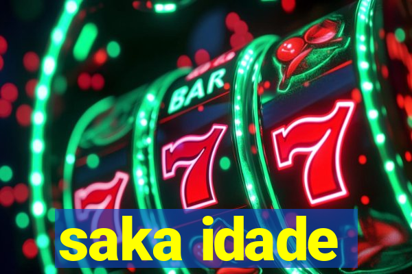 saka idade