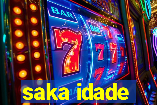 saka idade