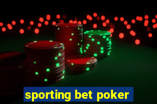 sporting bet poker