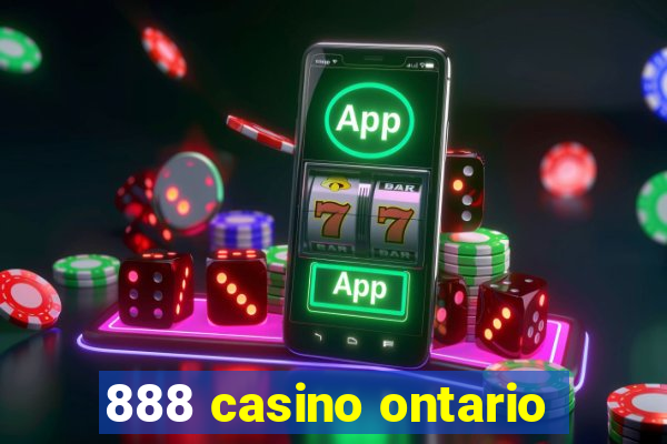 888 casino ontario