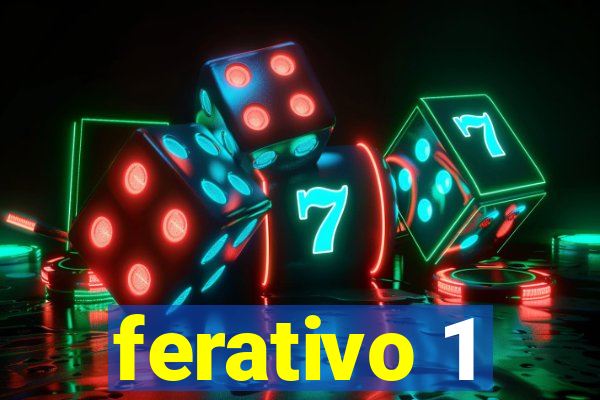 ferativo 1