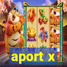 aport x