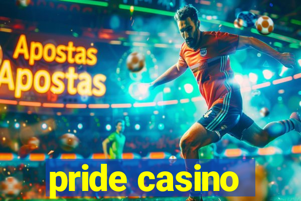 pride casino