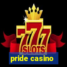 pride casino